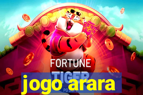 jogo arara